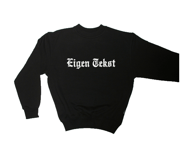 Sweater Eigen Tekst